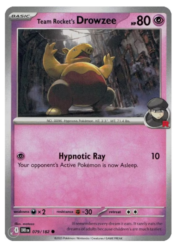 Team Rocket’s Drowzee – 079/182