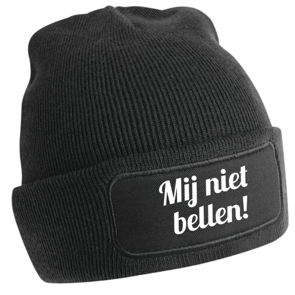 Beanie mij niet bellen