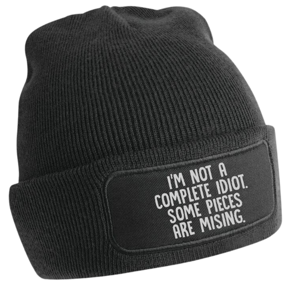 Beanie not a complete idiot