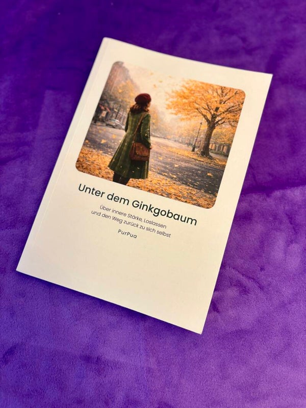 Unter dem Ginkgobaum – Über innere Stärke und Loslassen