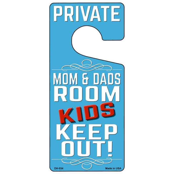 Private Mom and Dads Room Novelty Metal Door Hanger DH-034