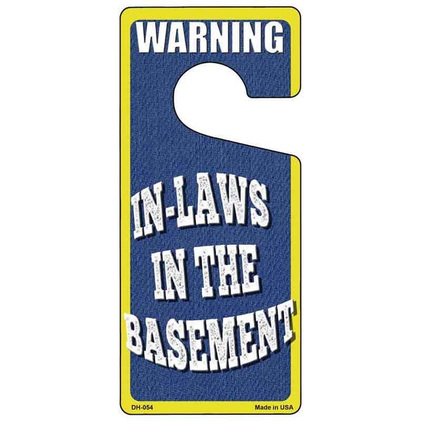 In Laws in the Basement Novelty Metal Door Hanger DH-054
