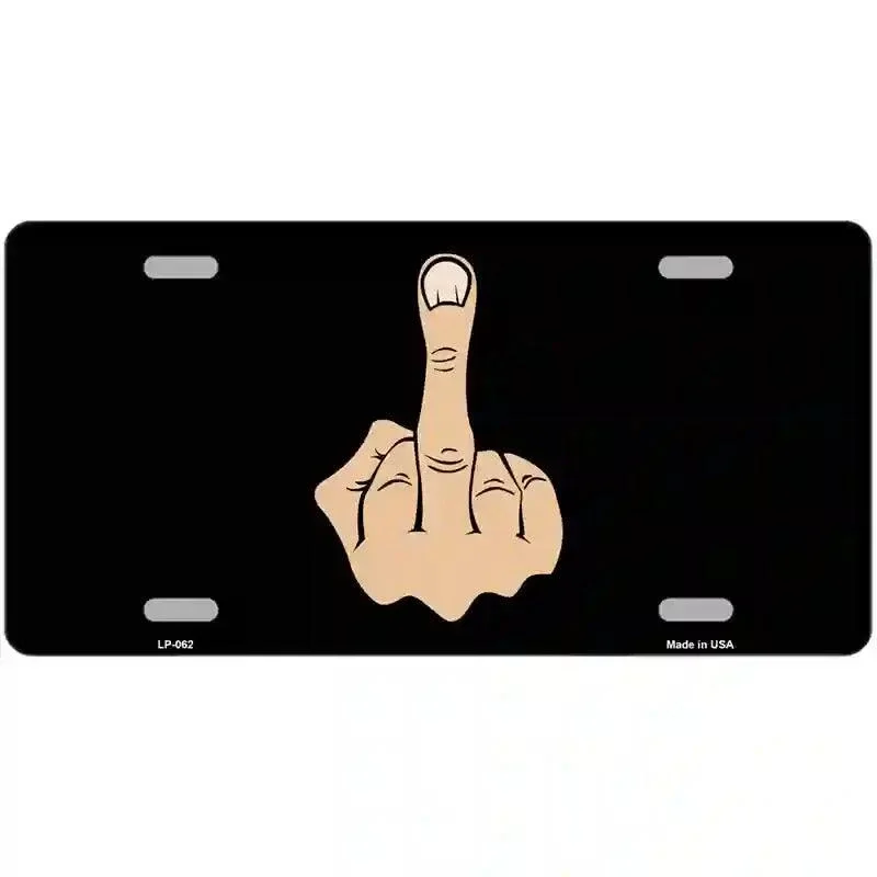 Middle Finger Novelty Metal License Plate