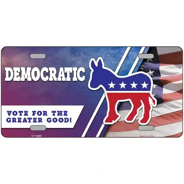 Democratic Vote for Greater Good Novelty Metal License Plate