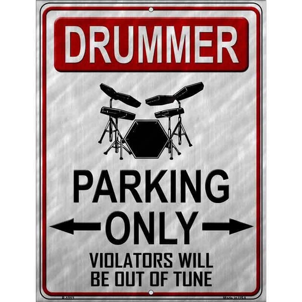 Drummer Parking Metal Novelty Parking Sign