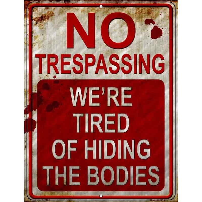 No Trespassing Metal Novelty Parking Sign
