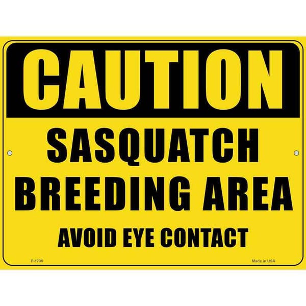 Caution Sasquatch Breeding Area Novelty Parking Sign