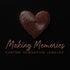 Making Memories