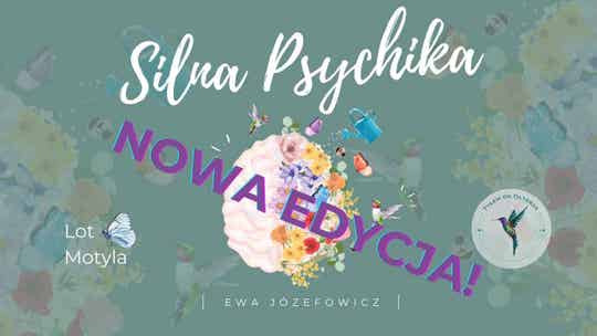 Seminarium Silna Psychika - edycja II