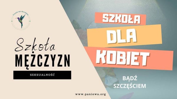 PAKIET - Szkoła dla kobiet i Szkoła mężczyzn