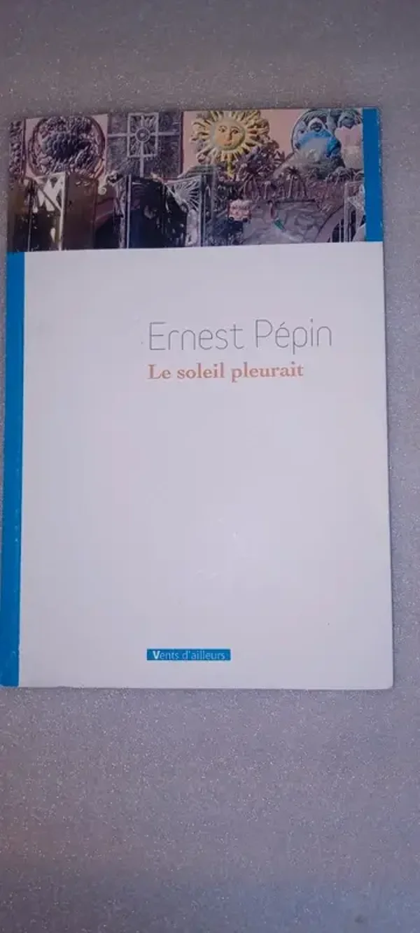 Le soleil pleurait