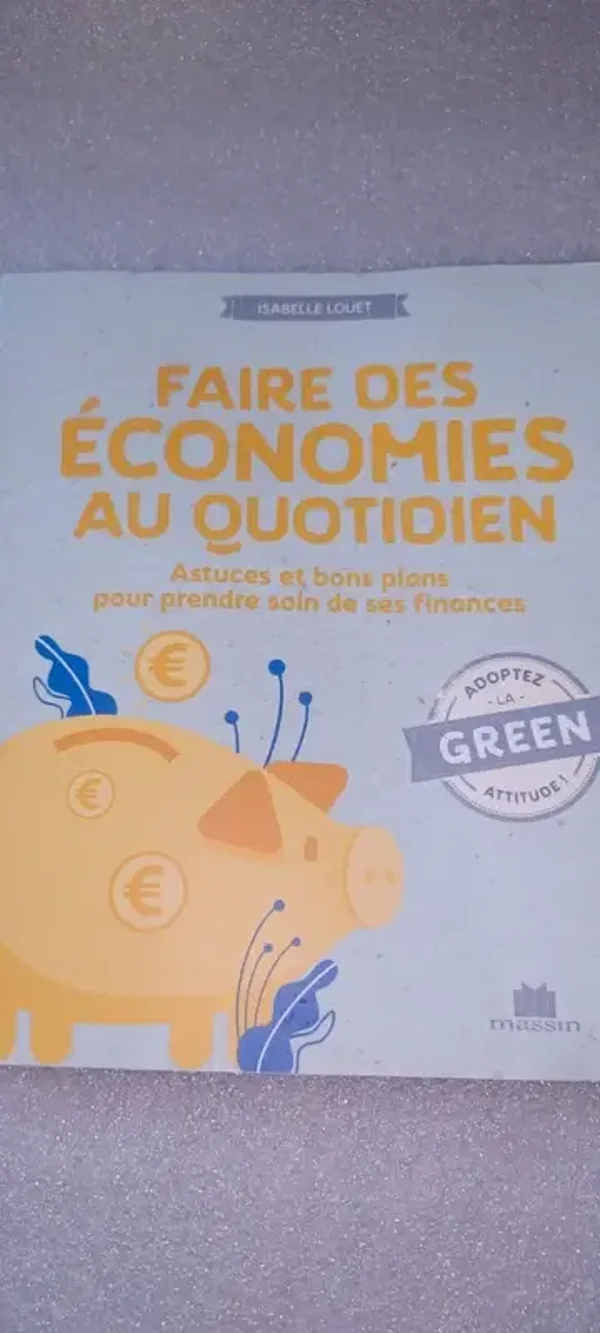 Faire des économies au quotidien