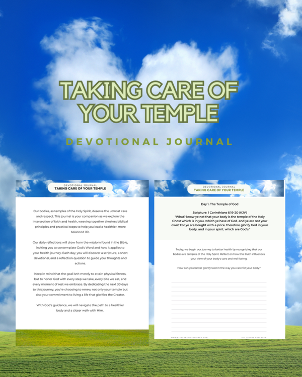 30 Day Devotional for Taking Care of your Temple with Journal Prompts