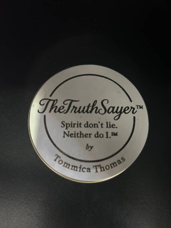 TheTruthSayer Spirit Don’t Lie &  Neither So I by Tommica Thomas