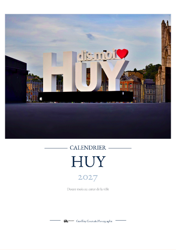 Calendrier Huy 2027 – Geoffrey Courtois Photographe