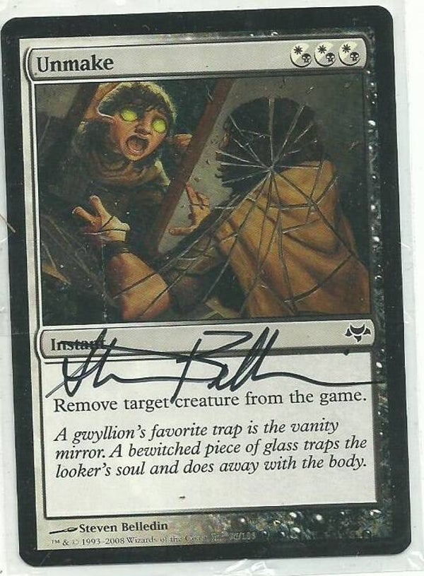 Magic : The Gathering (MTG) : Unmake - (Eventide) - R (SIGNED STEVEN BELLEDIN)