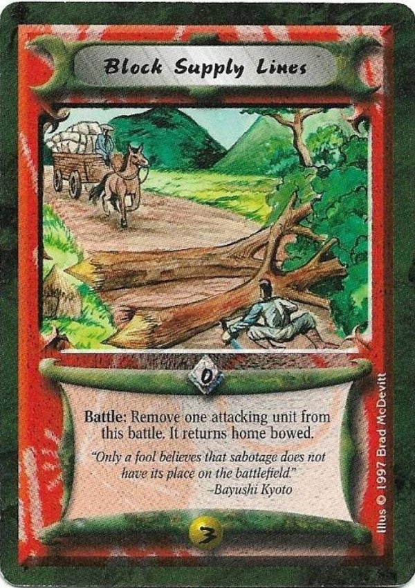 L5R : STRATEGY : Block Supply Lines (Crimson and Jade R.C. (CaJ)) - "FIXED REPRINT"
