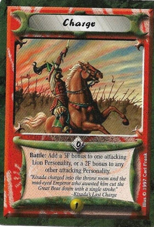 L5R : STRATEGY : Charge (Crimson and Jade R.C. (CaJ)) - "FIXED REPRINT"