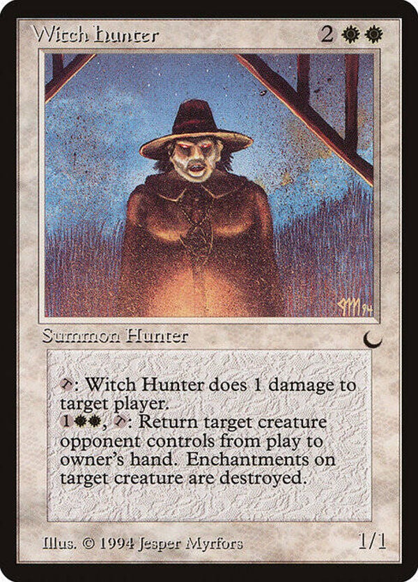 Magic the Gathering (MTG) : Witch Hunter - (The Dark) - R  (SPLD+)