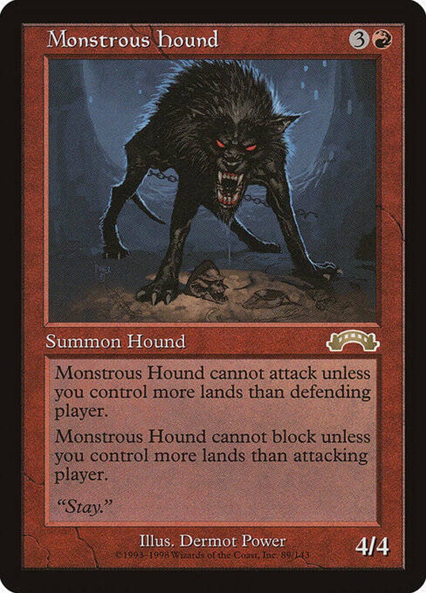 Magic the Gathering (MTG) : Monstrous Hound (Exodus (EXO)) - R