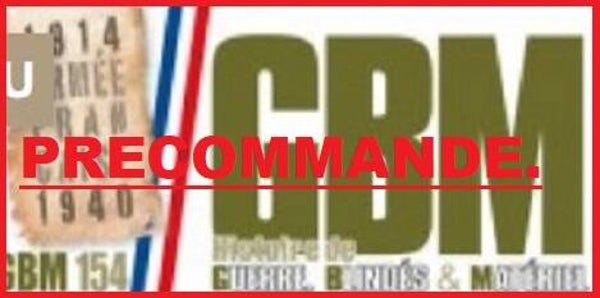 MAGAZINE : Guerre, Blindés & Matériel (GBM) : N155 (octobre-novembre-décembre 2025)