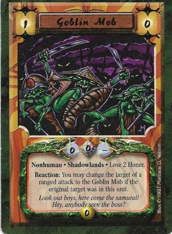 L5R : FOLLOWER :	Goblin Mob (Crimson and Jade R.C. (CaJ)) - "FIXED REPRINT"