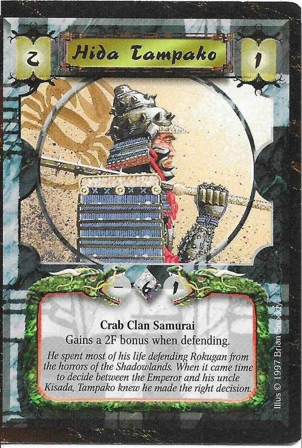 L5R : CLAN : CRAB : Hida Tampako (Time of the Void R.C. (ToV)) - "FIXED REPRINT"