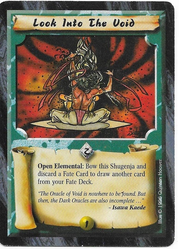 L5R : SPELL : 	Look Into the Void (Anvil of Despair R.C. (AoD)) - "FIXED REPRINT"