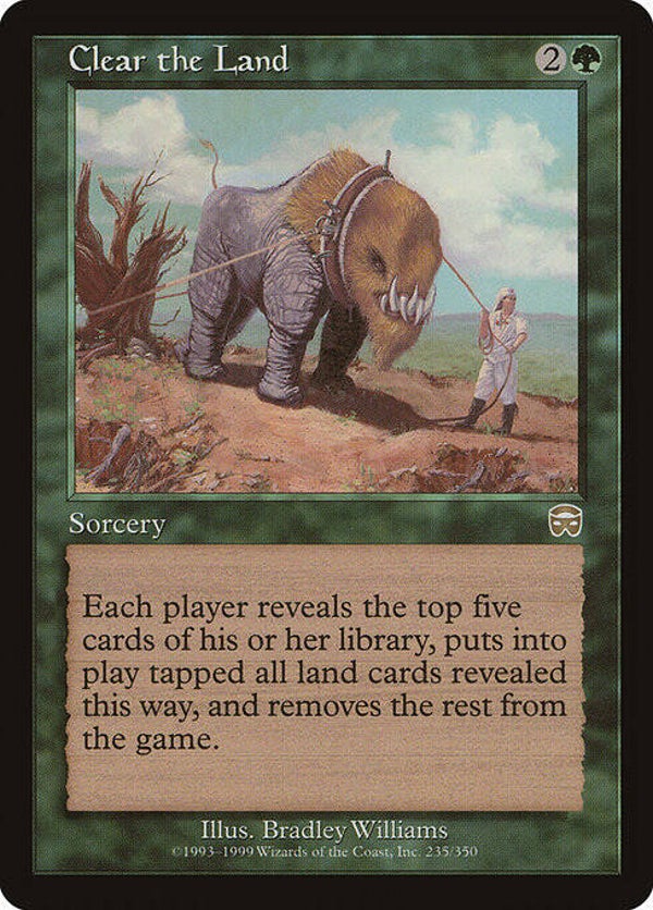 Magic : The Gathering (MTG) : Clear the Land (Mercadian Masques (MMQ)) - R