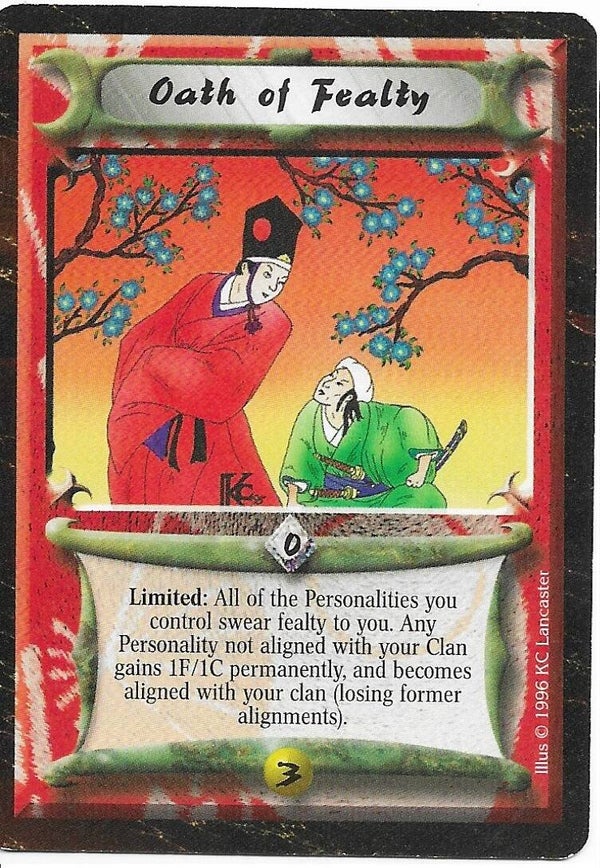 L5R : STRATEGY : Oath of Fealty (Time of the Void R.C. (ToV)) - "FIXED REPRINT"