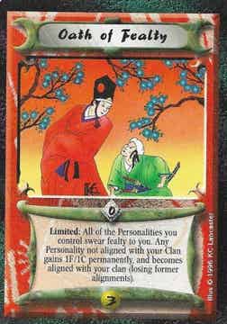 L5R : STRATEGY : Oath of Fealty (Shadowlands R.C. (SL)) - "FIXED REPRINT"