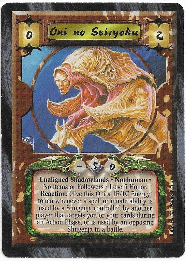 L5R : CLAN : UNALIGNED : Oni no Seiryoku (Anvil of Despair R.C. (AoD)) - "FIXED REPRINT"