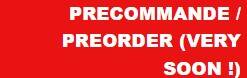 pic précommande / preorder (very soon)