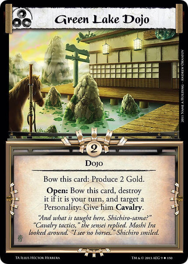 L5R : HOLDING : Green Lake Dojo (TORN ASUNDER (TA)) - U