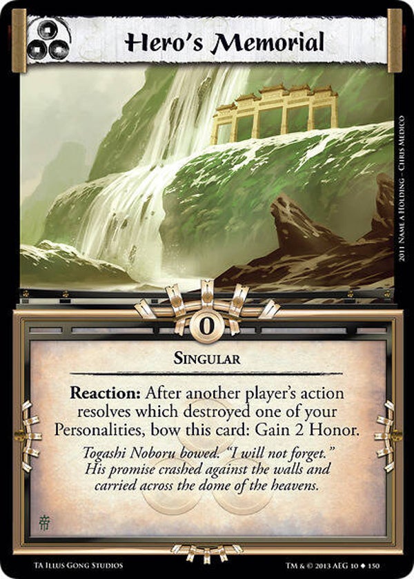 L5R : HOLDING : Hero's Memorial (TORN ASUNDER (TA)) - U