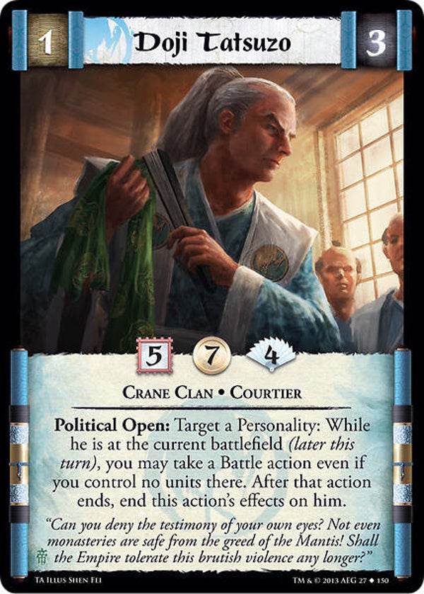 L5R : CLAN : CRANE : Doji Tatsuzo (TORN ASUNDER (TA)) - U