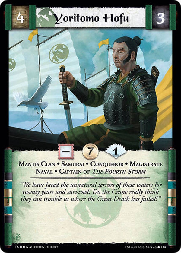 L5R : CLAN : MANTIS : Yoritomo Hofu (TORN ASUNDER (TA)) - C