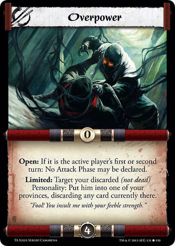 L5R : STRATEGY : Overpower (TORN ASUNDER (TA)) - C