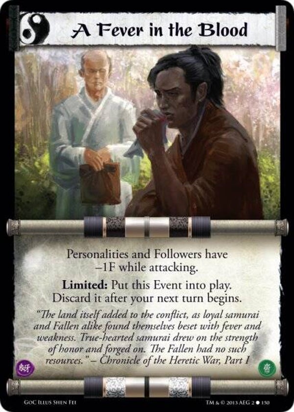 L5R : EVENT : A Fever in the Blood (GATES OF CHAOS (GoC)) - C