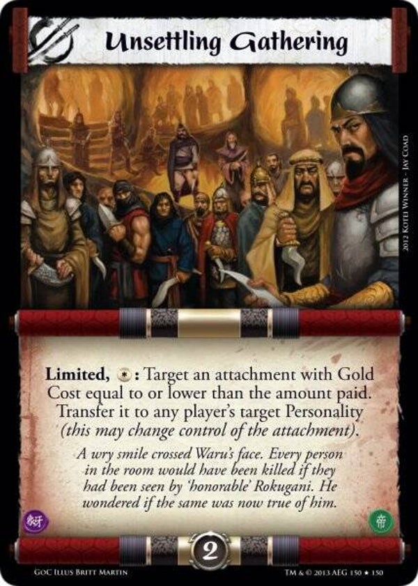 L5R : STRATEGY : Unsettling Gathering (GATES OF CHAOS (GoC)) - R