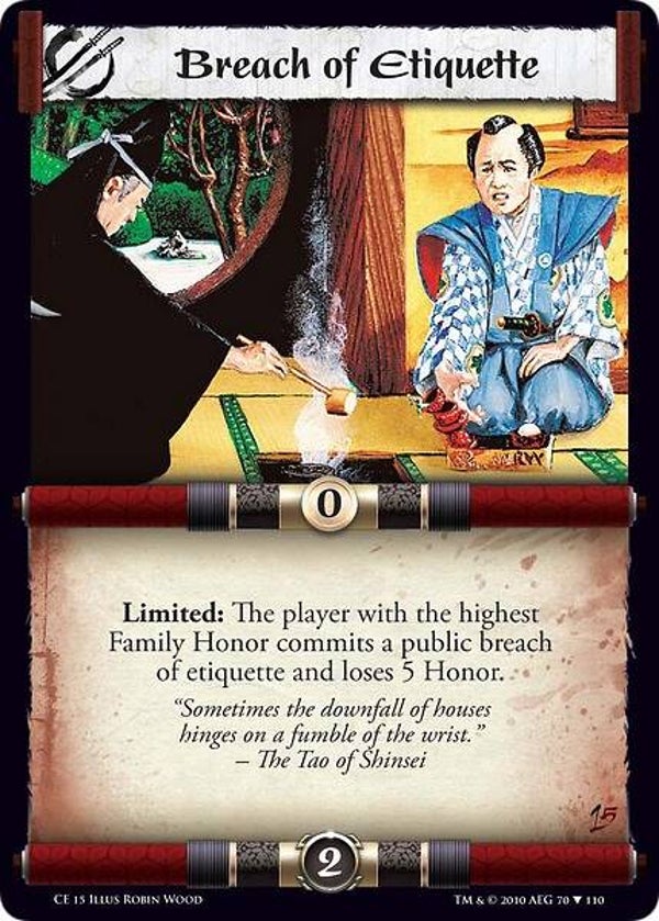 L5R : STRATEGY : Breach of Etiquette (Promo CE15 - 70/110)
