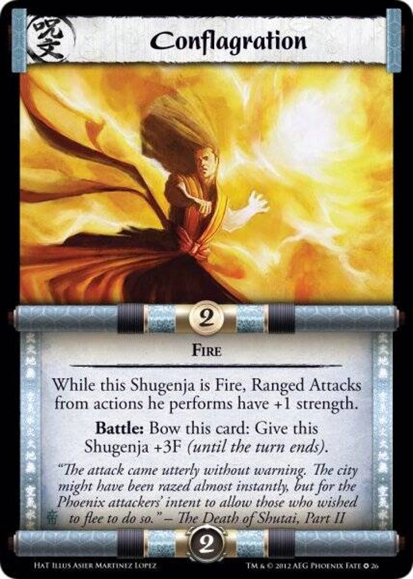 L5R : SPELL : Conflagration N : 26 (L2P : Honor and Treachery (HAT)) - FIXED