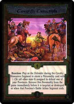 L5R : STRATEGY : Cowardly Conscripts - (Promo GE (CLAN RIVALS) - FOIL