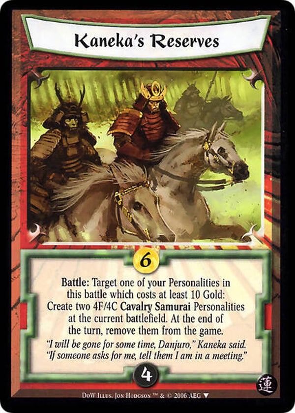 L5R : STRATEGY : Kaneka's Reserves - (Promo DOW (LE))