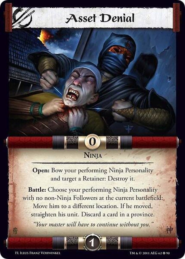 L5R : STRATEGY : Asset Denial (Forgotten Legacy (FL)) - FIXED