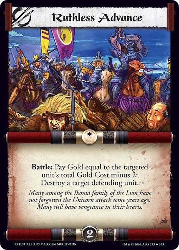 L5R : STRATEGY : Ruthless Advance (CELESTIAL ED) - U