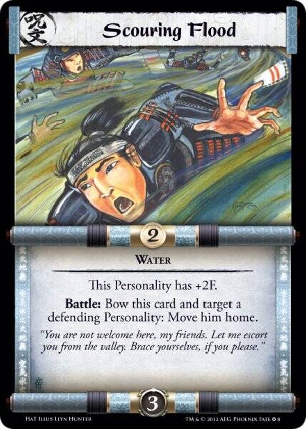 L5R : SPELL : Scouring Flood N : 8 (L2P : Honor and Treachery (HAT)) - FIXED