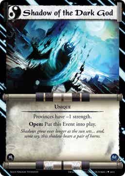 L5R : EVENT : Shadow of the Dark God - (Promo 20F)