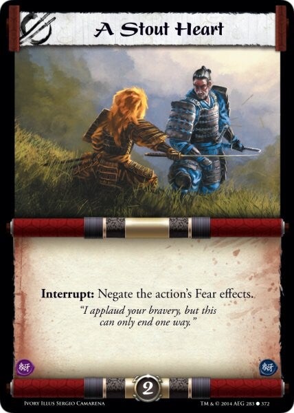 L5R : STRATEGY : A Stout Heart (IVORY ED) - C