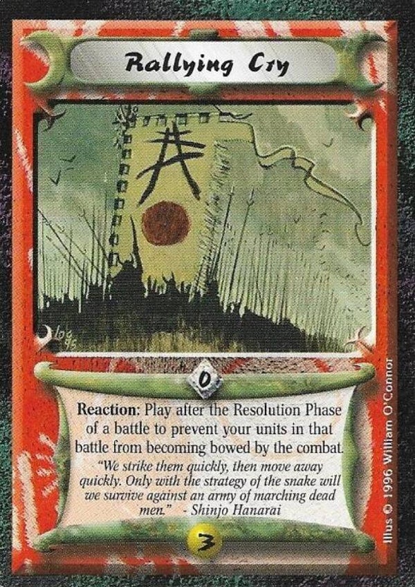 L5R : STRATEGY : Rallying Cry (Shadowlands R.C. (SL)) - "FIXED REPRINT"